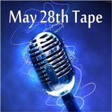 May 28th Tape Analysis